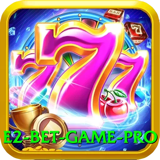 E2 Bet Game - Super v1.2.1 - 2