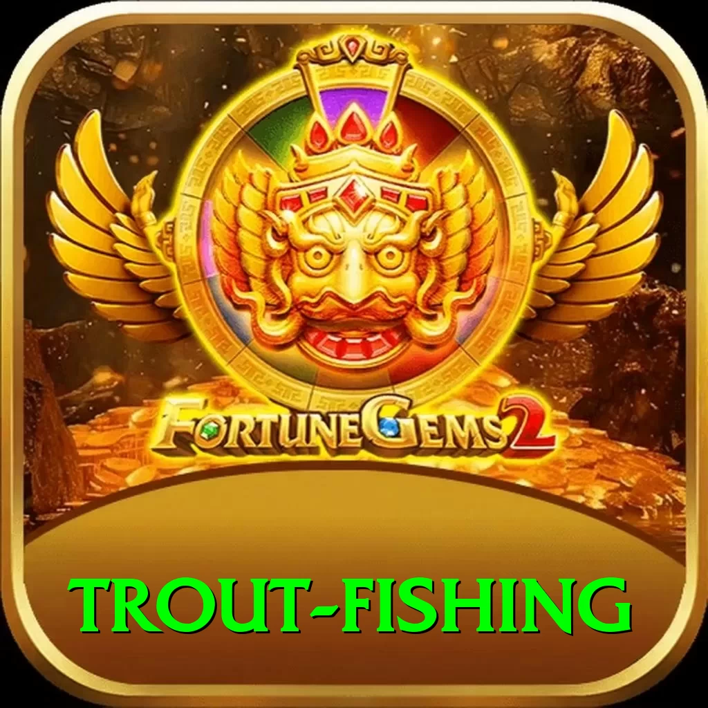 trout fishing VIP - Win Real PKR - 2